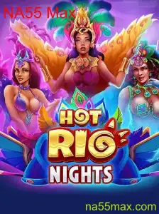Descubra o Fascinante Mundo de HotRioNights: Regras e Emoção do Jogo NA55 Max