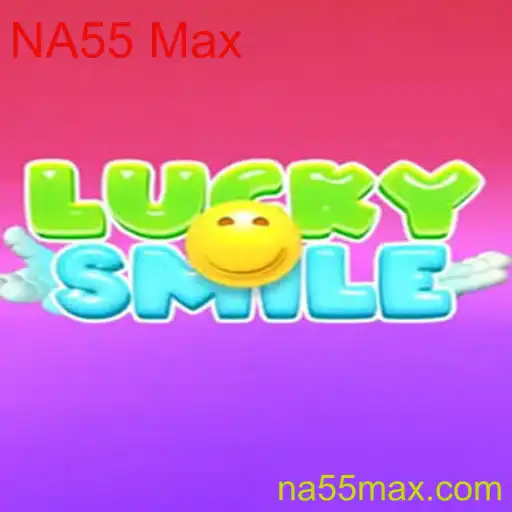 Descubra o Mundo de LuckySmile e o Fascinante Jogo NA55 Max
